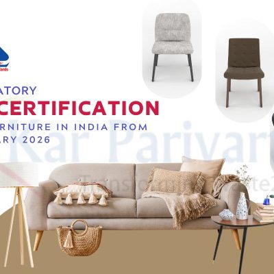 BIS Certification for Furniture in India 2026